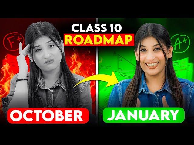 October-January Plan for 98% in Class 10 DON’T CLICK if you are not Serious