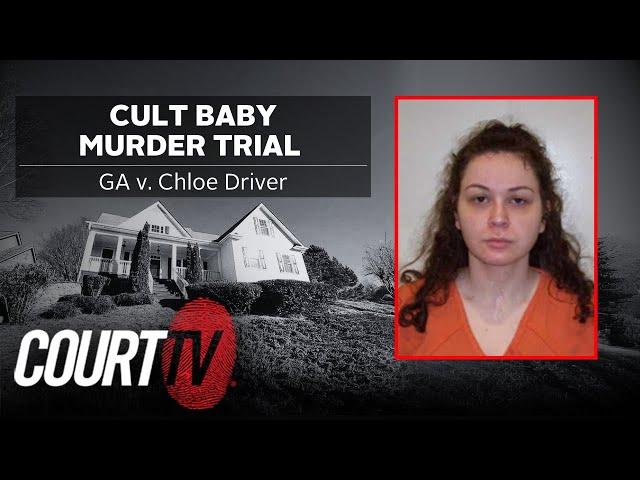 LIVE: GA v. Chloe Driver, Day 2 | Cult Baby Murder Trial