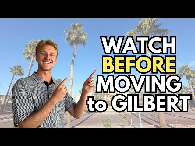 5 things you MUST KNOW before moving to Gilbert AZ