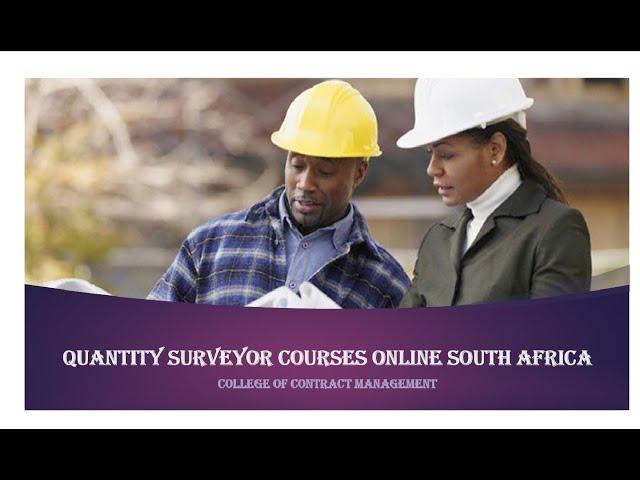 Quantity Surveyor Courses Online South Africa