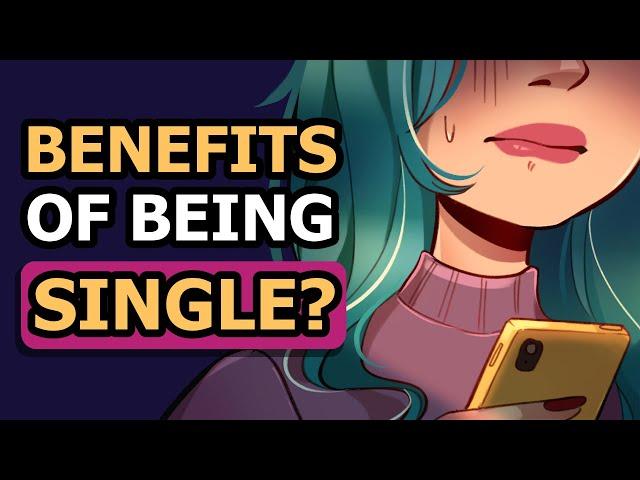 The 4 Benefits of Being Single According to Studies