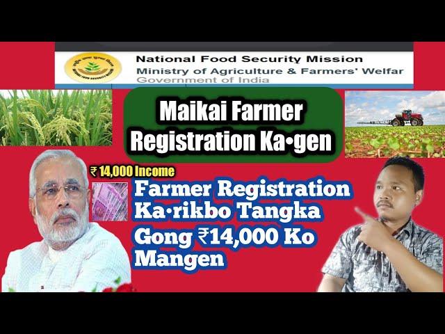 Maikai Farmer Registration Ka•e Tangka Mangen