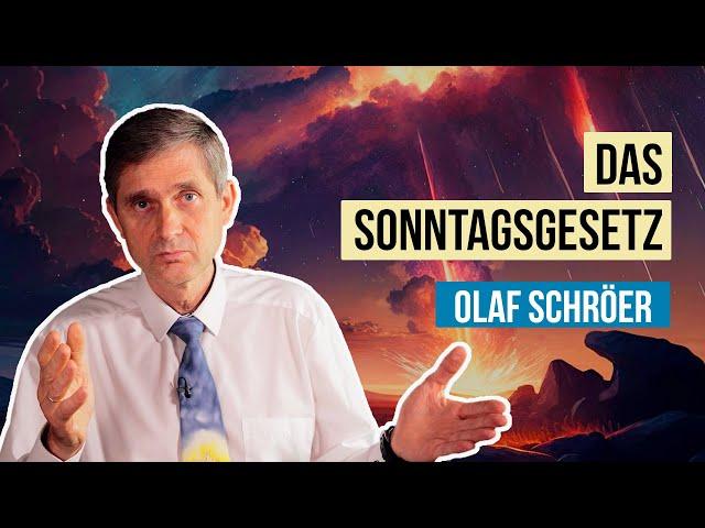 4. Das Sonntagsgesetz # Olaf Schröer # Der große Kampf