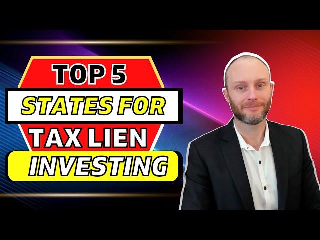 Top 5 States for BIG Tax Lien Profits!