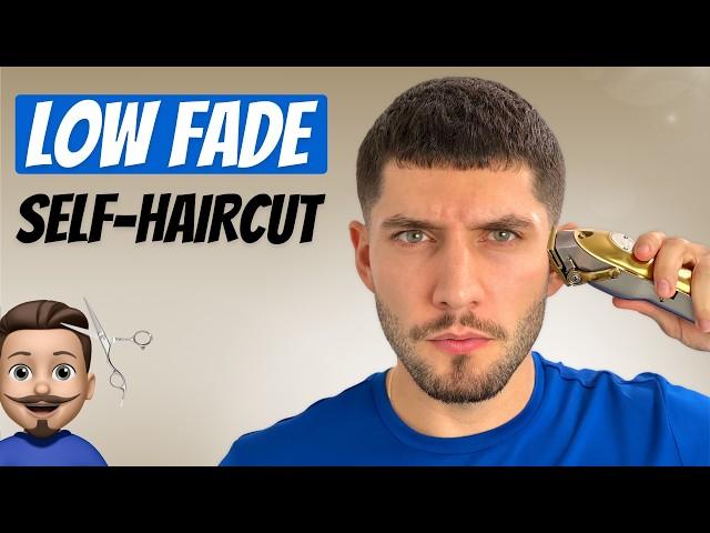 Low Fade Self-Haircut Tutorial | How To Cut Men's Hair 2024