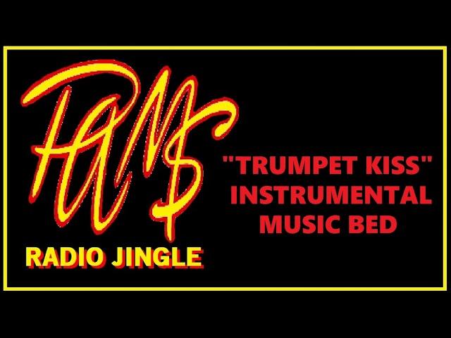 PAM'S RADIO JINGLE - "TRUMPET KISS" INSTRUMENTAL MUSIC BED