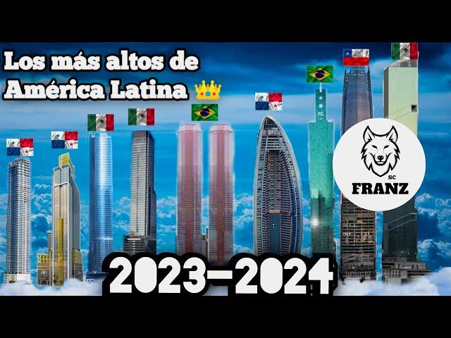 Los edificios más ALTOS de América Latina (2023-2024)