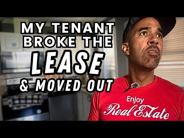 My rent to own tenant broke their lease