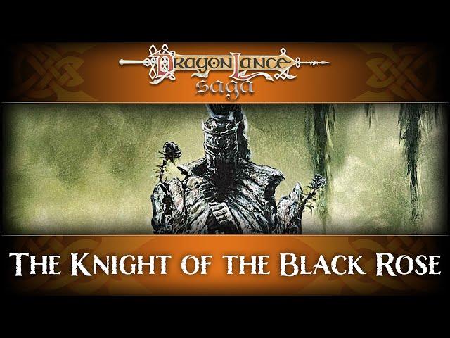 The Knight of the Black Rose - Reading | DragonLance Saga
