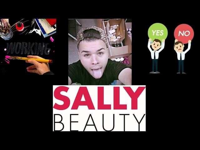 I worked at Sally Beauty Supply