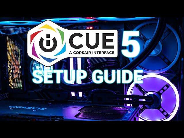 How to install ICUE 5! iCue Version 5 setup tutorial