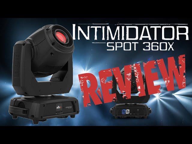 Chauvet Intimidator Spot 360X 100W LED Moving Head Review This Is One Bright & Awesome Light