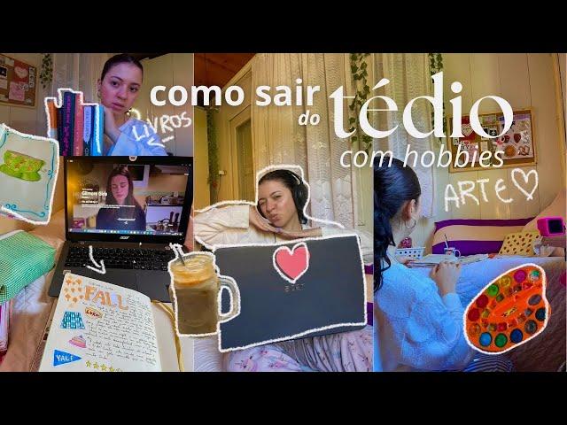 saindo do tédio com hobbies  manhã comigo, artes, journal aesthetic |alone girl diaries #4