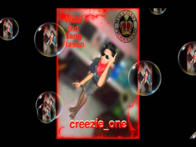 Wala gid sang rason-Wiz Coast Production