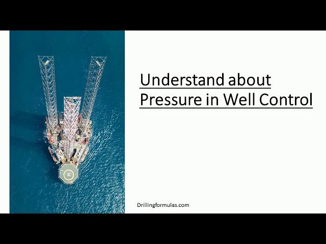 Understand about Pressure in Well Control