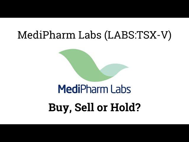 Your Stock, Our Take MediPharm Labs (LABS:TSX-V)