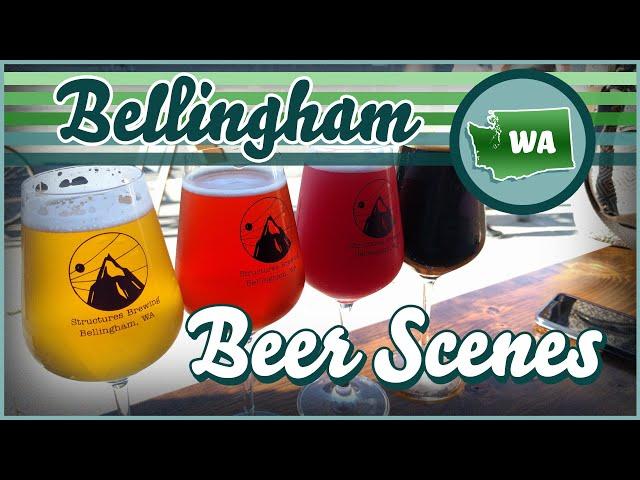 Bellingham Beer Guide - Beer Scenes