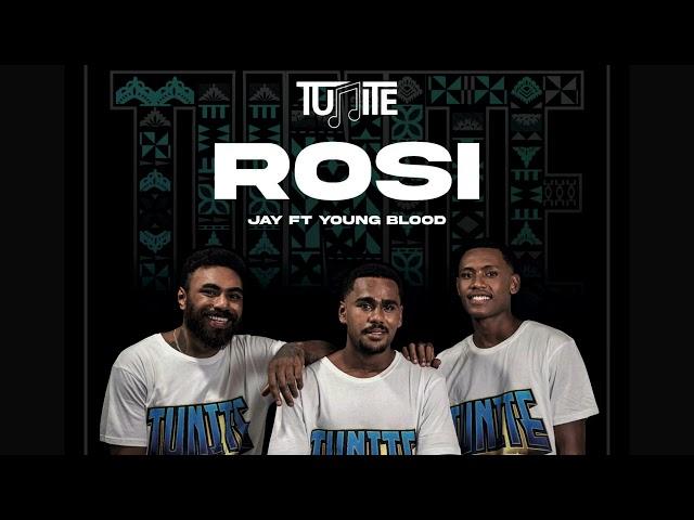 TUNITE - ROSI (Audio) ft. Jay Tauleka x Young Blood