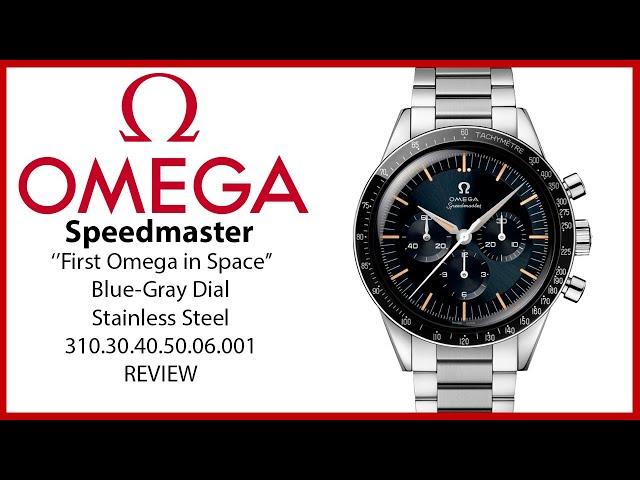 ▶ Omega Speedmaster "First Omega In Space" Steel Blue-Gray Dial 310.30.40.50.06.001 - REVIEW