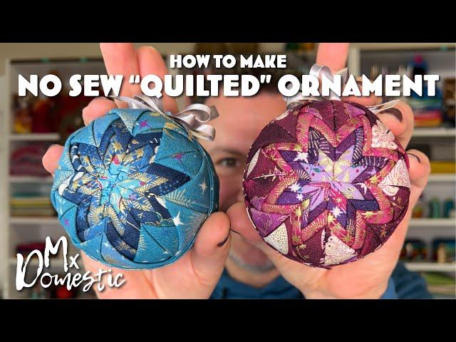 How to Make a No Sew "Quilted" Ornament with Mx Domestic