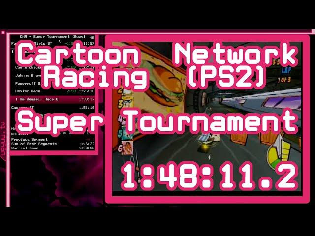 Cartoon Network Racing Super Tournament Speedrun 1:48:11.2 (WR)