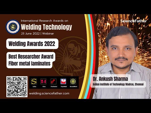 Dr. Ankush Sharma, Indian Institute of Technology, Madras, India,  Best Researcher Award