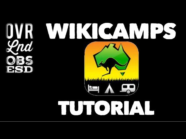 Using wikicamps to plan your camping and travel in Australia  TUTORIAL