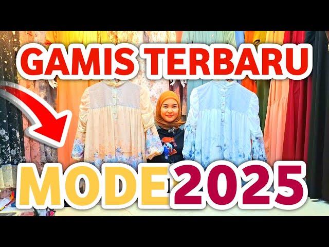 GAMIS TERBARU 2025! MODEL TERLARIS HARGA MURAH KUALITAS MEWAH DI METRO PASAR TANAH ABANG HARI INI