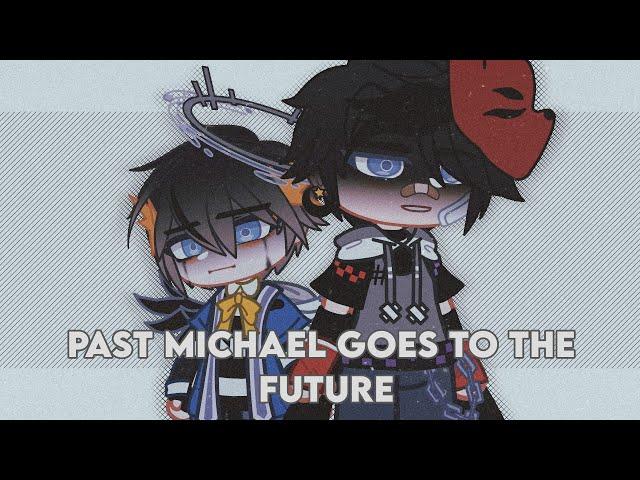 — Past Michael Goes to the Future || Part 2 || FNAF || Gacha Club || +upcoming video sneakpeek