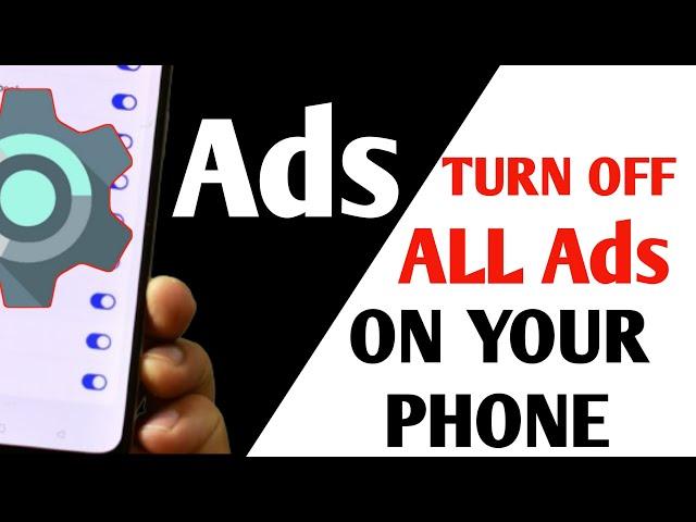 How to Turn Off All Ads on Android smartphone