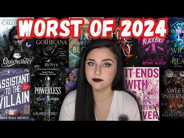 The WORST BOOKS of 2024