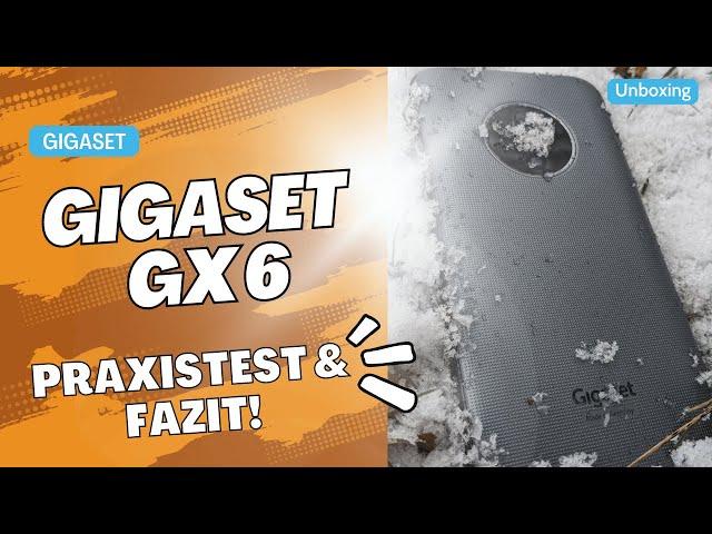 Gigaset GX6 - Das bisher beste Gigaset Smartphone!