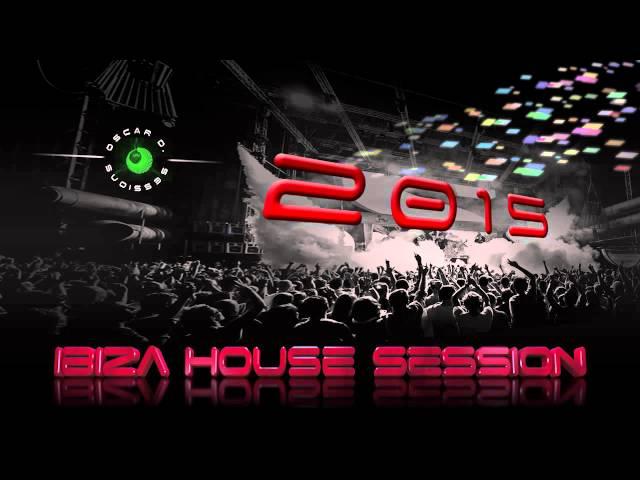 Ibiza House Session 2015 (House - Tech House)