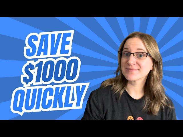 SAVE $1000 QUICKLY! || SMALL CHANGES YOU CAN MAKE TO SAVE FOR AN EMERGENCY FUND