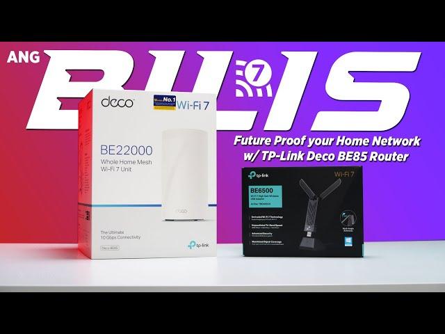 Experienced WIFI 7, ANG BILIS!!! Future Proof your Home Network w/ TP-Link Deco BE85 Router