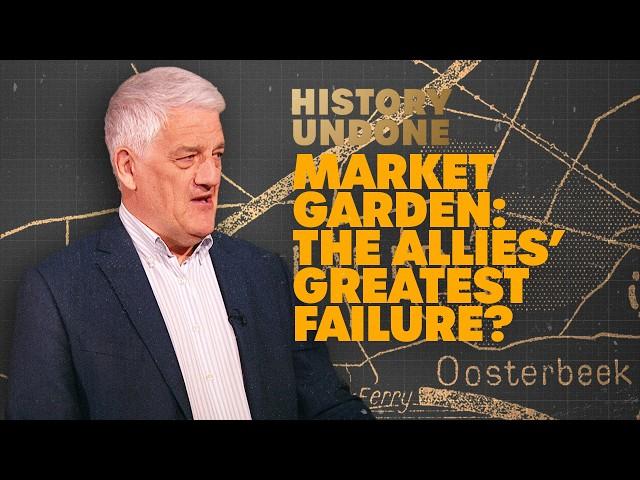 Why Failure At The Battle Of Arnhem Was A Great Defeat For The Allies