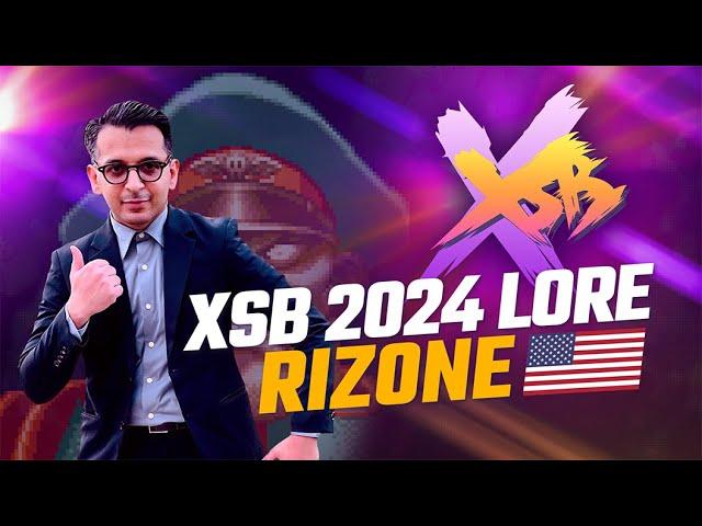 Riz0ne - XSB 2024 LORE