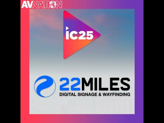 22 Miles is More Than Digital Signage | The Road To InfoComm 2025