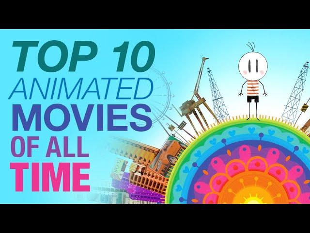 Top 10 Animated Films of All Time - A CineFix Movie List