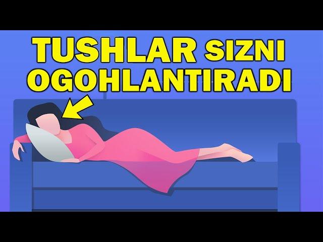 TUSHLARINGIZ SIZ HAQINGIZDA BARCHA NARSANI AYTADI | TEKSHIRIB KO'RIN