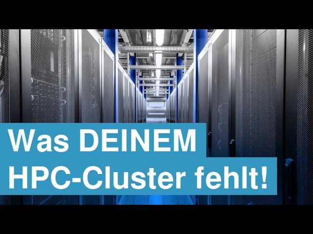 Hilfsdienste für High Performance Computing: Entdecke, was deinem HPC-Cluster bisher gefehlt hat!