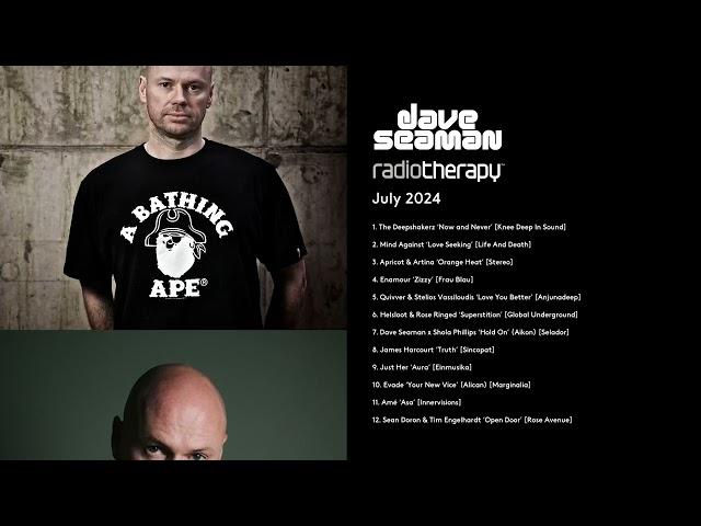 Dave Seaman's Radio Therapy - July 2024