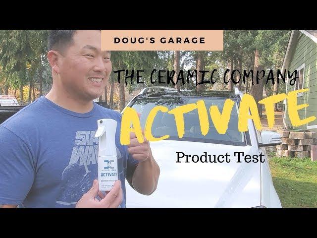 THE CERAMIC COMPANY ACTIVATE [Doug's Garage]