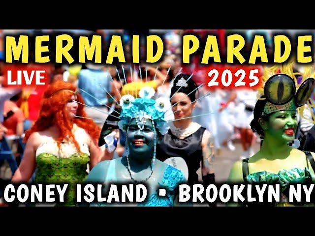 ‍️ Mermaid Parade 2025 LIVE Coney Island, Brooklyn, NY ‍️