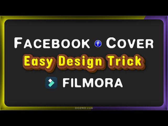 Filmora Tutorial: Designing a Responsive Facebook Cover Photo  - Easy Method