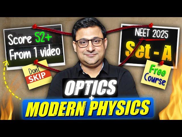 NEET 2025: Achieve 180/180 in PHYSICS  | In-Depth Optics & Modern Physics | Physics with Jha Sir