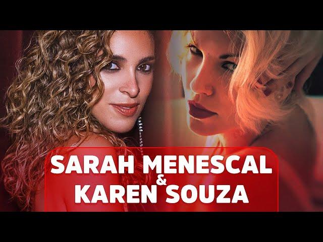 Sarah Menescal & Karen Souza ️ GREATEST HITS