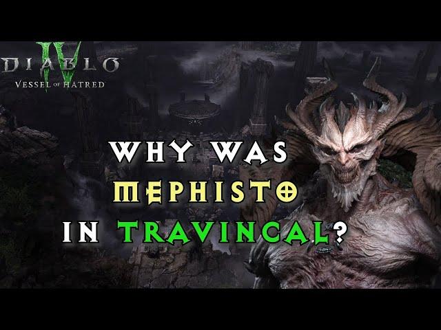 Diablo 4 Lore | Why Was Mephisto in Travincal? His Rise and Corruption of Half of Sanctuary