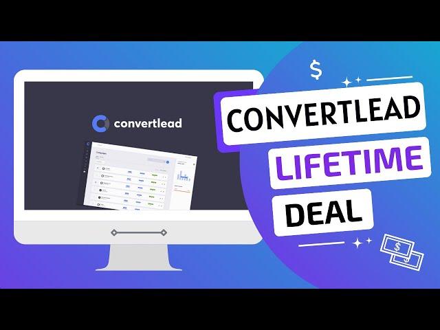 ConvertLead Appsumo Lifetime Deals & Review | Convert Leads Into Paying Customers
