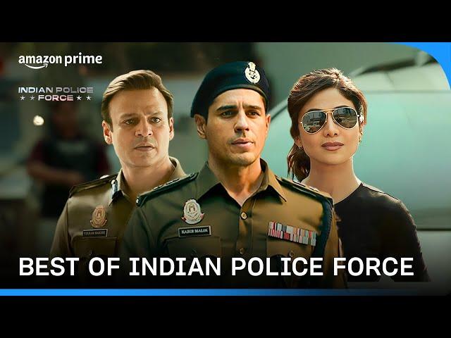 Best Of Indian Police Force ft. Sidharth Malhotra, Vivek Oberoi, Shilpa Shetty | Prime Video India